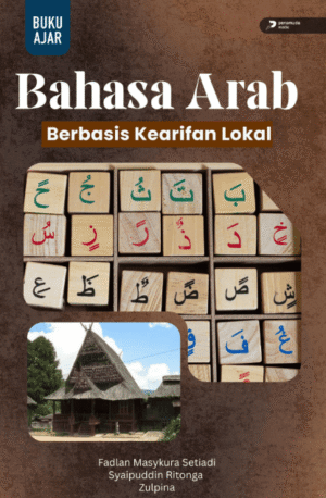 Bahasa Arab Berbasis Kearifan Lokal