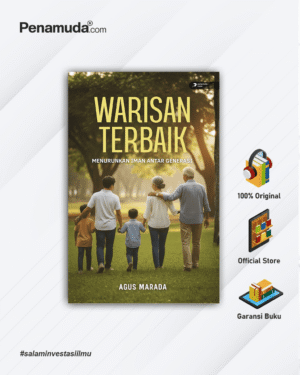 WARISAN TERBAIK Mewariskan Iman yang Hidup untuk Keluarga