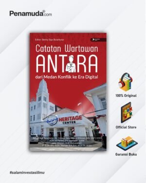 Catatan Wartawan ANTARA dari Medan Konflik ke Era Digital