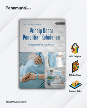 Prinsip Dasar Penelitian Kebidanan