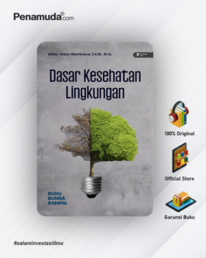 DASAR KESEHATAN LINGKUNGAN
