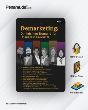 DEMARKETING: DIMINISHING DEMAND FOR UNSUSTAIN PRODUCTS