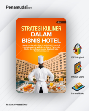 STRATEGI KULINER DALAM BISNIS HOTEL