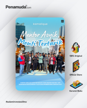 MENTOR ASIK, MENTI TERTARIK KARENA MENJADI MENTOR BUKAN CUMA NGASIH MATERI, TAPI MEMPERHATIKAN DENGAN TULUS DAN MEMBERSAMAI DENGAN HATI