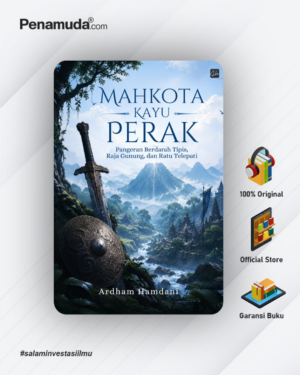 MAHKOTA KAYU PERAK (Pangeran Berdarah Tipis, Raja Gunung, dan Ratu Telepati)