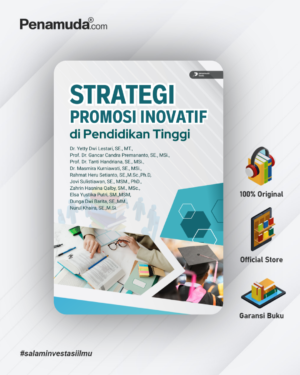 STRATEGI PROMOSI INOVATIF DI PENDIDIKAN TINGGI
