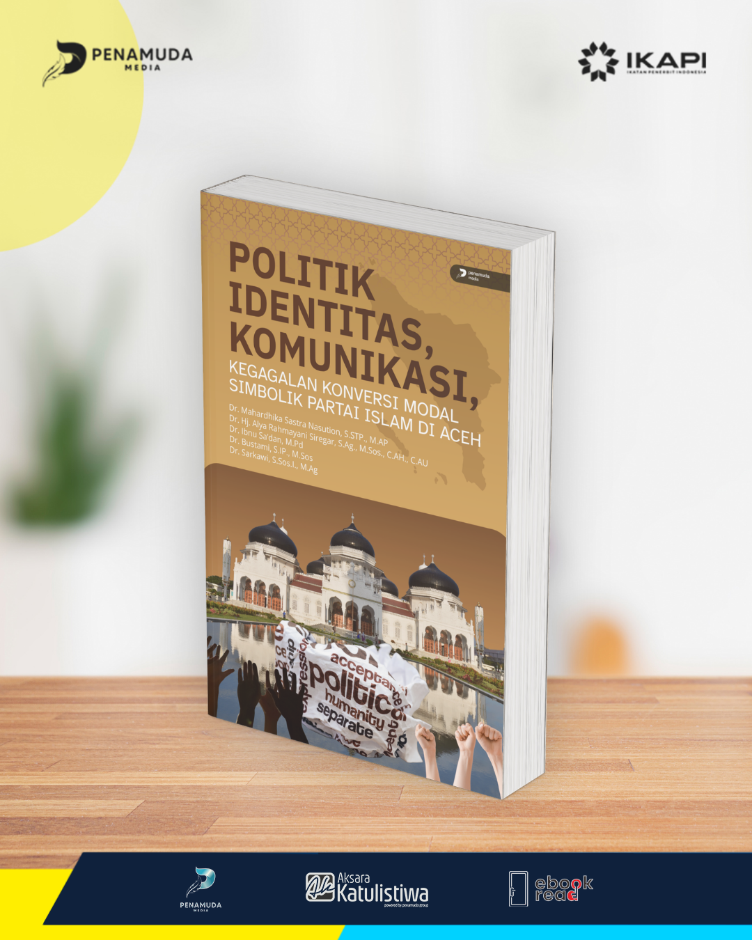 POLITIK IDENTITAS, KOMUNIKASI, KEGAGALAN KONVERSI MODAL SIMBOLIK PARTAI ISLAM DI ACEH - Gambar 2