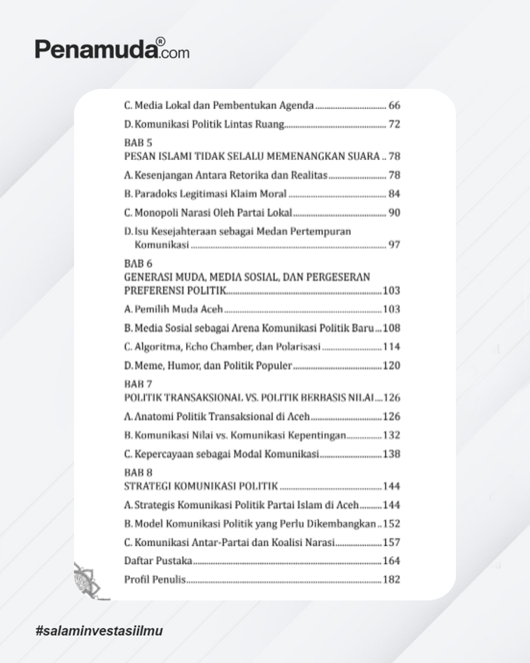 POLITIK IDENTITAS, KOMUNIKASI, KEGAGALAN KONVERSI MODAL SIMBOLIK PARTAI ISLAM DI ACEH - Gambar 6