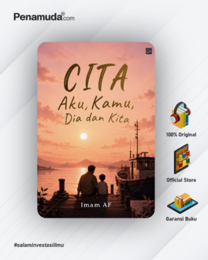 CITA : AKU, KAMU, DIA DAN KITA