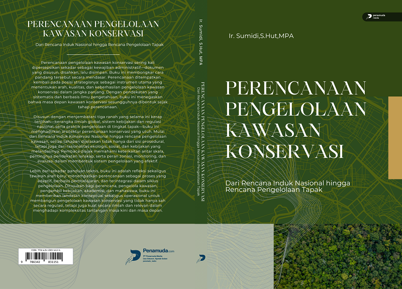 PERENCANAAN PENGELOLAAN KAWASAN KONSERVASI DARI RENCANA INDUK NASIONAL HINGGA RENCANA PENGELOLAAN TAPAK - Image 8