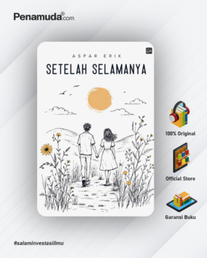 SETELAH SELAMANYA