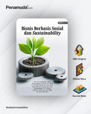 BISNIS BERBASIS SOSIAL DAN SUSTAINABILITY