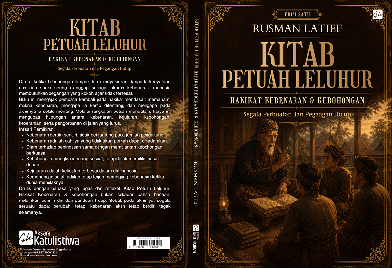 KITAB PETUAH LELUHUR HAKIKAT KEBENARAN & KEBOHONGAN Segela Perbuatan dan Pegangan Hidup - Image 7
