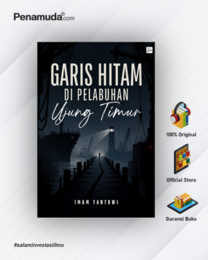 GARIS HITAM DI PELABUHAN UJUNG TIMUR