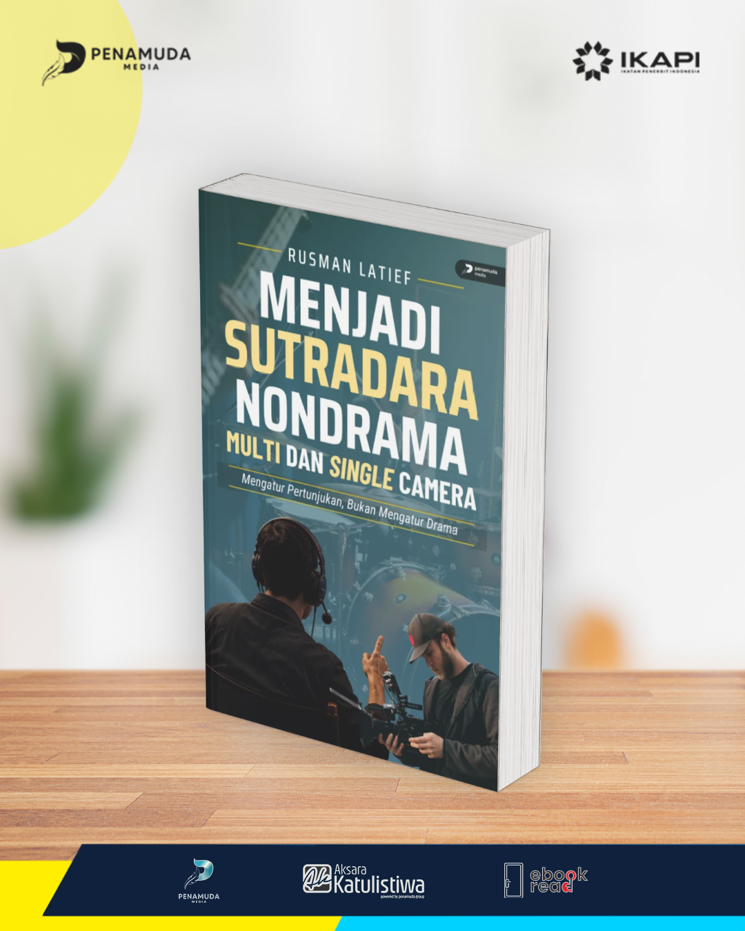 MENJADI SUTRADARA NONDRAMA MULTI DAN SINGLE CAMERA MENGATUR PERTUNJUKAN, BUKAN MENGATUR DRAMA - Gambar 2
