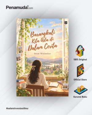 BARANGKALI KITA ADA DI DALAM CERITA