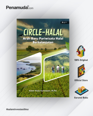 CIRCLE-HALAL ARAH BARU PARIWISATA HALAL BERKELANJUTAN
