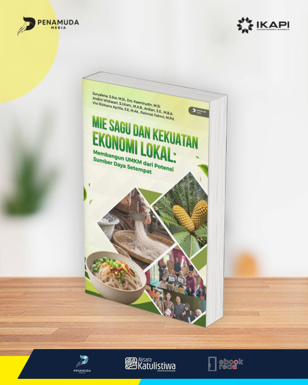 MIE SAGU DAN KEKUATAN EKONOMI LOKAL: MEMBANGUN UMKM DARI POTENSI SUMBER DAYA SETEMPAT - Gambar 2