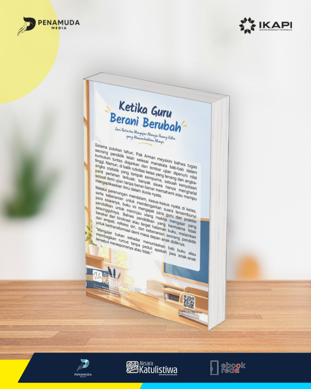 KETIKA GURU BERANI BERUBAH Dari Rutinitas Mengajar Menuju Ruang Kelas yang Menumbuhkan Mimpi - Image 3