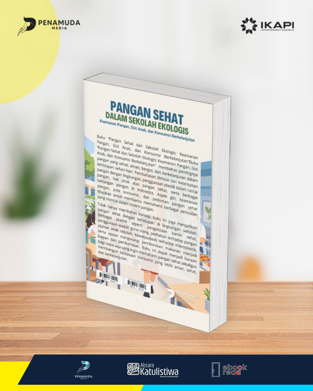 PANGAN SEHAT DALAM SEKOLAH EKOLOGIS KEAMANAN PANGAN, GIZI ANAK, DAN KONSUMSI BERKELANJUTAN - Image 3
